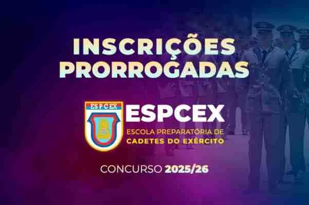 ESPCEX 2025 - INSCRIÇÕES PRORROGADAS
